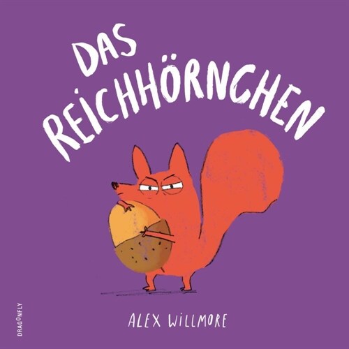 Das Reichhornchen (Hardcover)