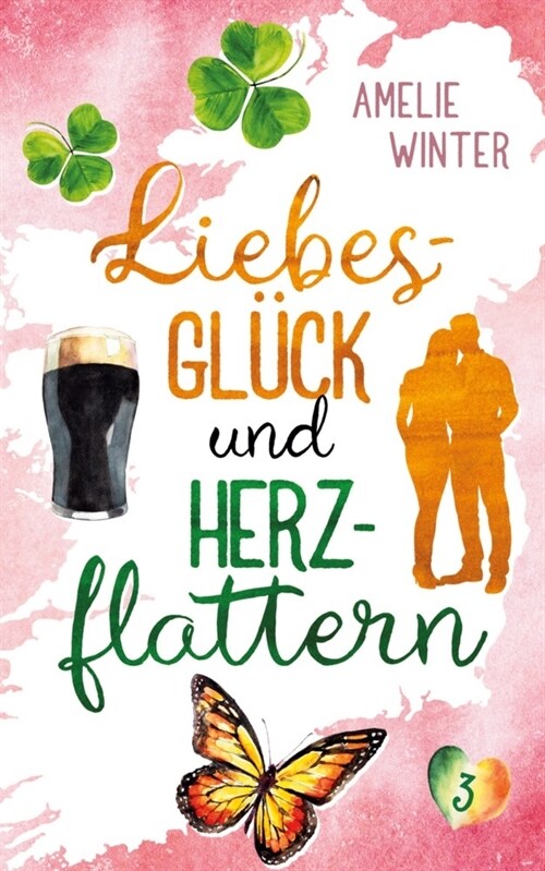 Liebesgluck und Herzflattern (Paperback)