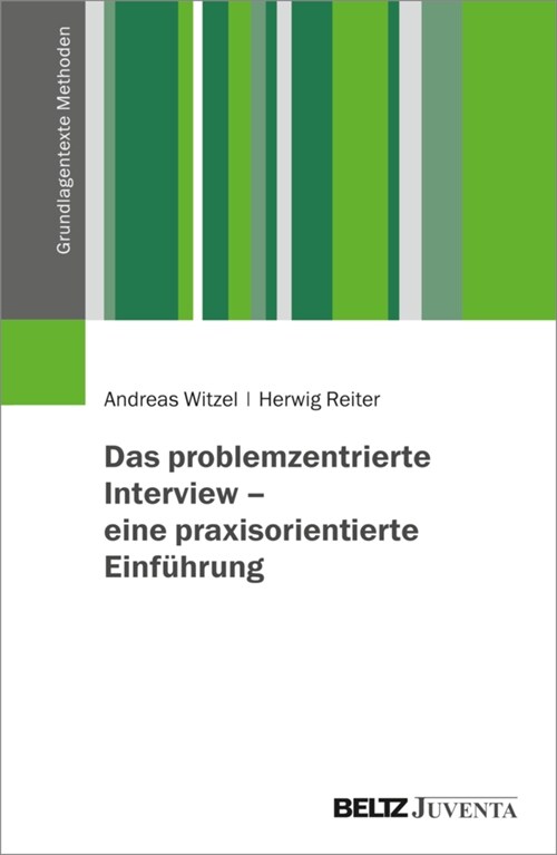 Das problemzentrierte Interview - eine praxisorientierte Einfuhrung (Paperback)