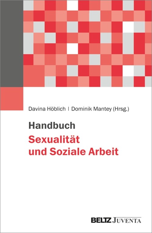 Handbuch Sexualitat und Soziale Arbeit (Hardcover)