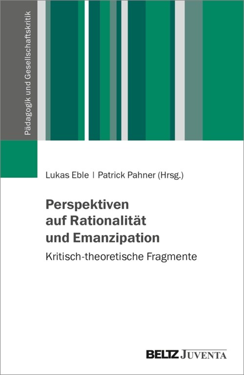 Perspektiven auf Rationalitat und Emanzipation (Paperback)