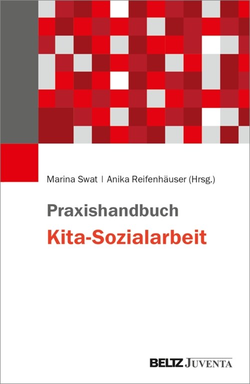 Praxishandbuch Kita-Sozialarbeit (Paperback)