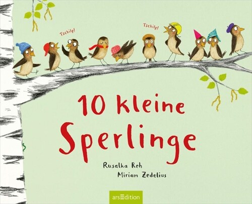 Zehn kleine Sperlinge (Hardcover)