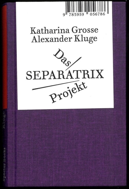 Das Separatrix Projekt (Hardcover)