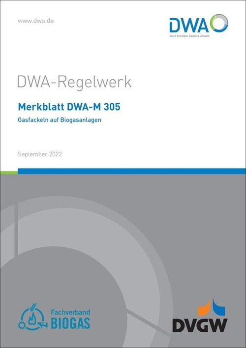 Merkblatt DWA-M 305 Gasfackeln auf Biogasanlagen (Paperback)