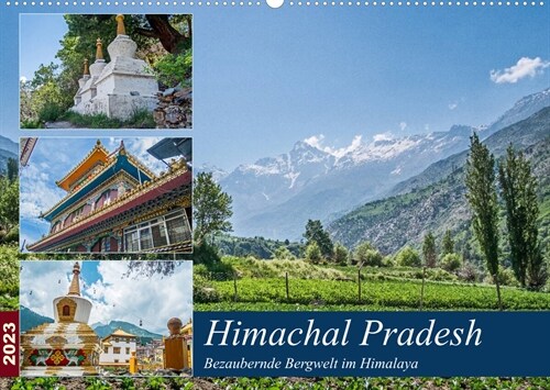Himachal Pradesh - Bezaubernde Bergwelt im Himalaya (Wandkalender 2023 DIN A2 quer) (Calendar)