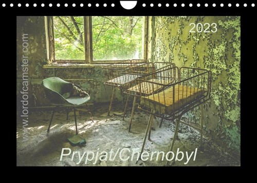 Chernobyl/Prypjat 2023 (Wandkalender 2023 DIN A4 quer) (Calendar)