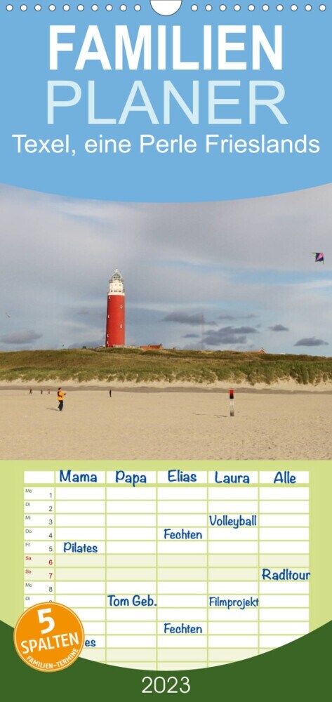 Familienplaner Texel, eine Perle Frieslands (Wandkalender 2023 , 21 cm x 45 cm, hoch) (Calendar)