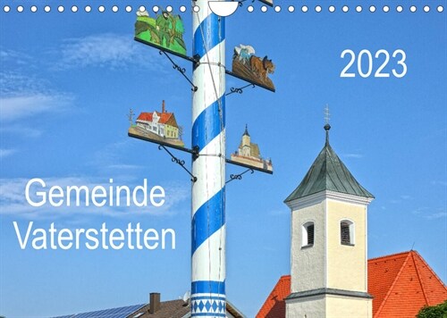 Gemeinde Vaterstetten (Wandkalender 2023 DIN A4 quer) (Calendar)