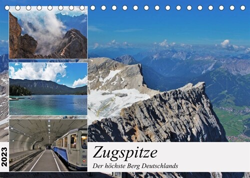 Zugspitze - Der hochste Berg Deutschlands (Tischkalender 2023 DIN A5 quer) (Calendar)