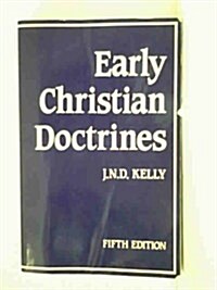 Early Christian Doctrines (Paperback)