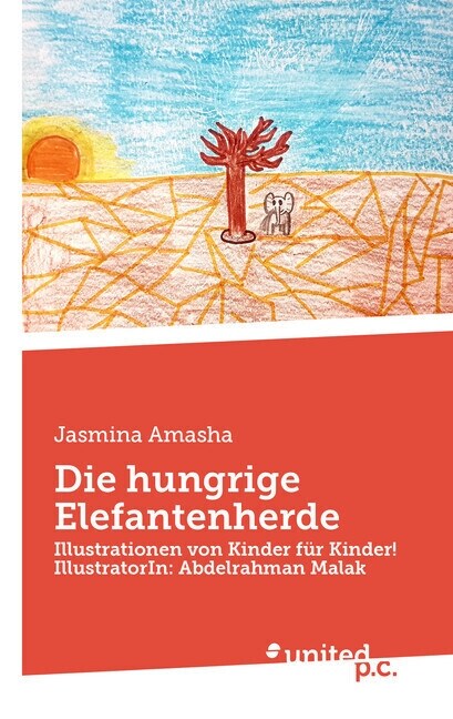 Die hungrige Elefantenherde (Paperback)