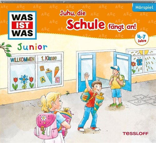 WAS IST WAS Junior Horspiel. Juhu, die Schule fangt an!, Audio-CD (CD-Audio)