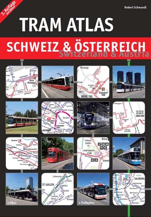 Tram Atlas Schweiz & Osterreich (Paperback)