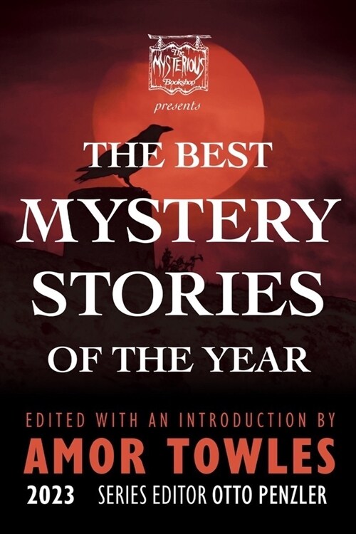 The Mysterious Bookshop Presents the Best Mystery Stories of the Year 2023 (Hardcover)