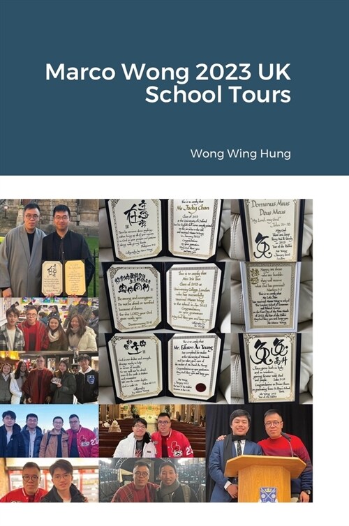 Marco Wong 2023 UK School Tours (Hardcover)