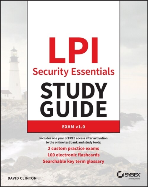 LPI Security Essentials Study Guide: Exam 020-100 (Paperback)