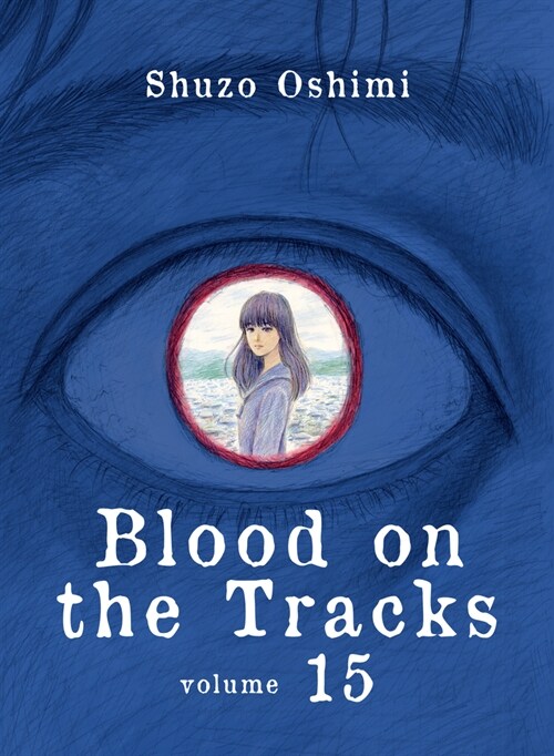 Blood on the Tracks 15 (Paperback)