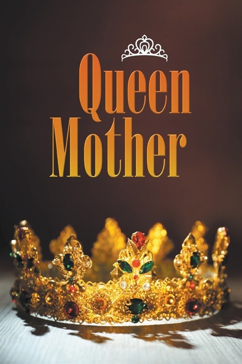Queen Mother (Paperback)