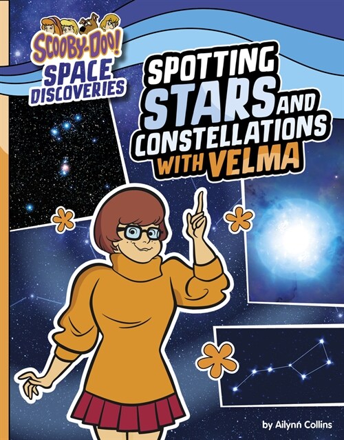 Spotting Stars and Constellations with Velma (Hardcover)