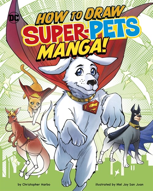 How to Draw DC Super-Pets Manga! (Hardcover)