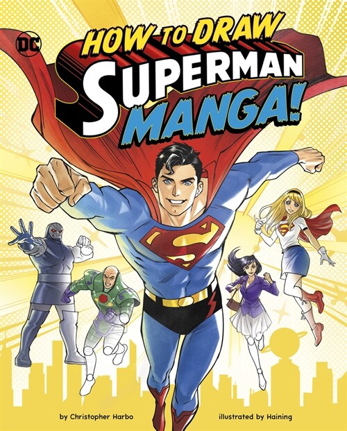 How to Draw Superman Manga! (Hardcover)