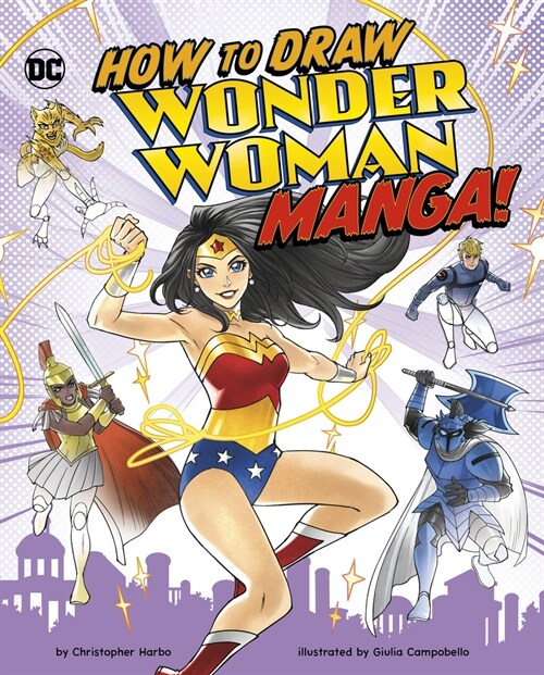 How to Draw Wonder Woman Manga! (Hardcover)
