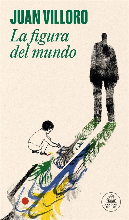 La Figura del Mundo / The Figure of the World (Paperback)