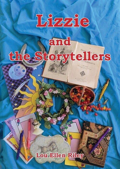 Lizzie and the Storytellers (Paperback)