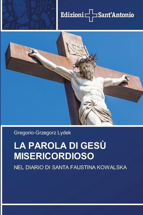 La Parola Di Ges?Misericordioso (Paperback)