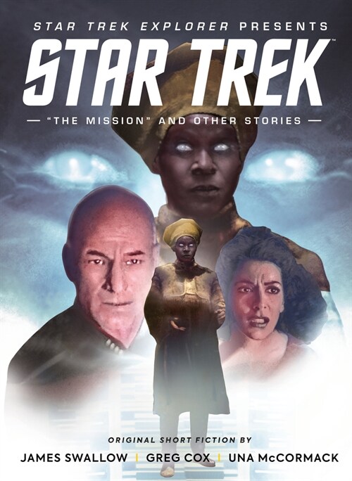 Star Trek Explorer: The Mission and Other Stories (Hardcover)