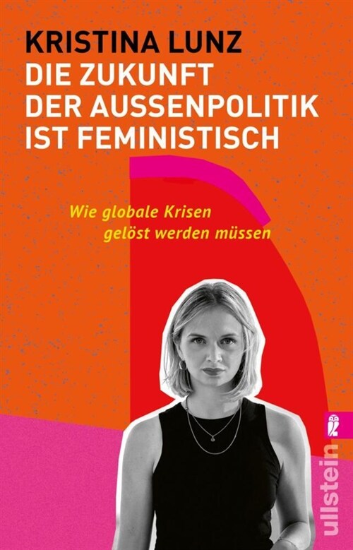 Die Zukunft der Außenpolitik ist feministisch (Paperback)