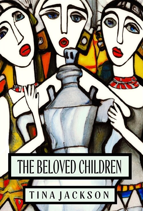 The Beloved Children (Hardcover)