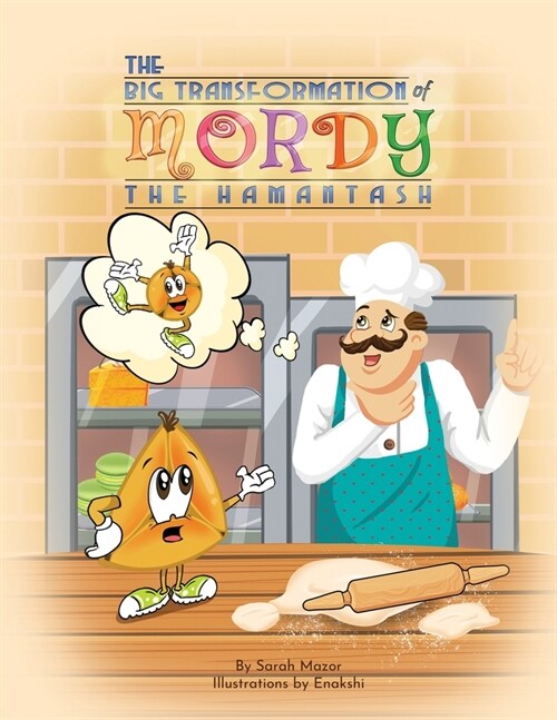 The Big Transformation of Mordy the Hamantash: A Purim Story (Paperback)