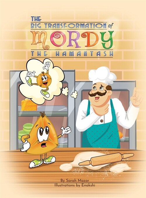 The Big Transformation of Mordy the Hamantash: A Purim Story (Hardcover)