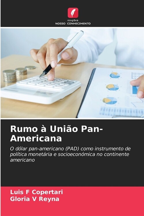 Rumo ?Uni? Pan-Americana (Paperback)