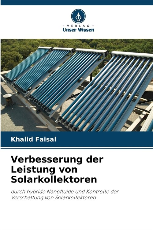 Verbesserung der Leistung von Solarkollektoren (Paperback)