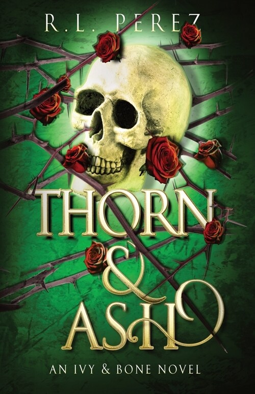 Thorn & Ash (Paperback)