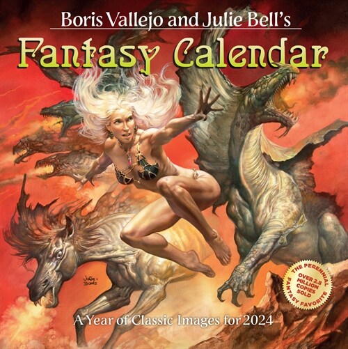 Boris Vallejo & Julie Bells Fantasy Wall Calendar 2024: A Year of Classic Images for 2024 (Wall)