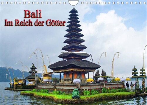 Bali. Im Reich der Gotter (Wandkalender 2023 DIN A4 quer) (Calendar)