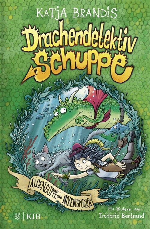 Drachendetektiv Schuppe - Algensuppe und Nixenspucke (Hardcover)