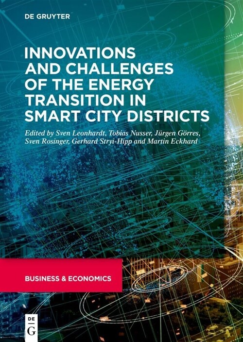Innovations and Challenges of the Energy Transition in Smart City Districts (Hardcover)