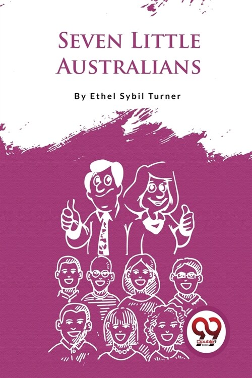 Seven Little Australians (Paperback)