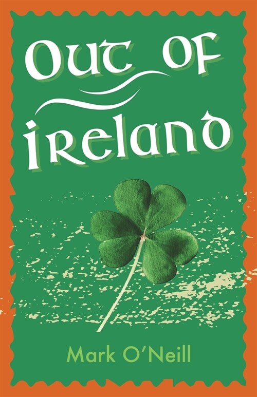 Out of Ireland (Paperback)