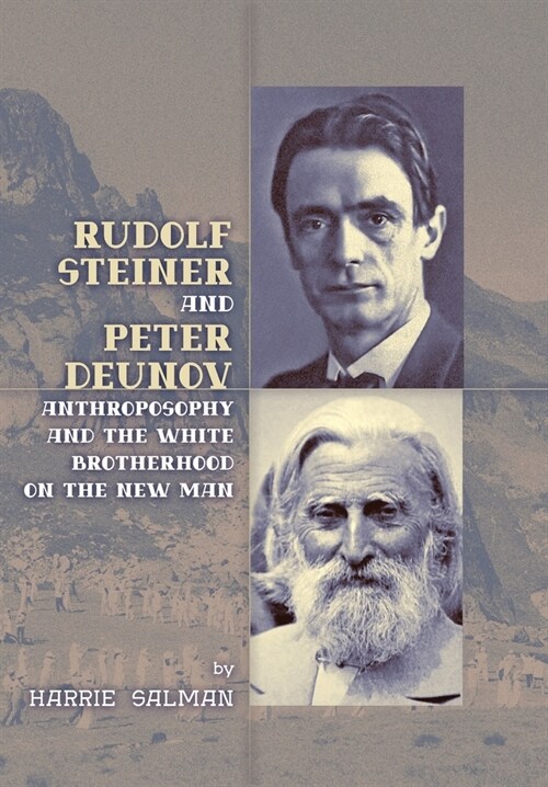 Rudolf Steiner and Peter Deunov (Hardcover)
