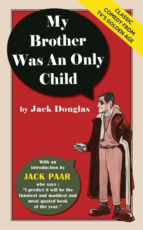 My Brother Was An Only Child (Paperback)