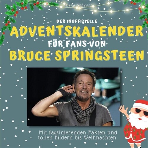 Der inoffizielle Adventskalender fur Fans von Bruce Springsteen (Paperback)