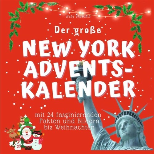 Der grosse New York Adventskalender (Paperback)