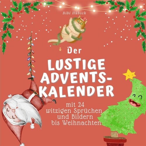 Der lustige Adventskalender (Paperback)