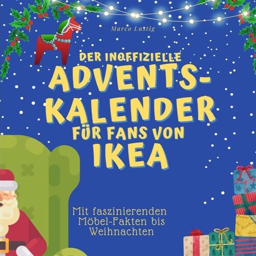 Der inoffizielle Adventskalender fur Fans von Ikea (Paperback)